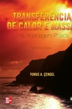 Livro Transferência de Calor e Massa - Resumo, Resenha, PDF, etc.
