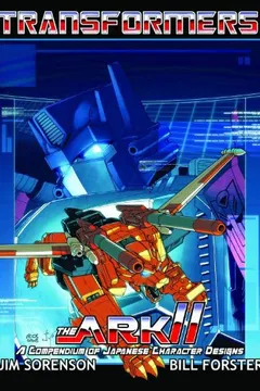 Livro Transformers: The Ark II - Resumo, Resenha, PDF, etc.