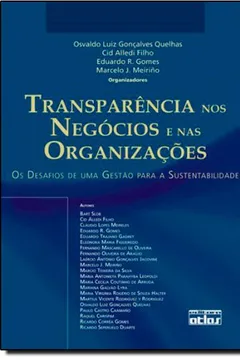 Capa do livro Transparência nos Negócios e nas Organizações. Os Desafios de Uma Gestão Para a Sustentabilidade