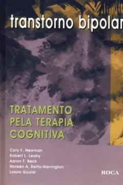 Livro Transtorno Bipolar Tratamento Pela Terapia Cognitiva - Resumo, Resenha, PDF, etc.