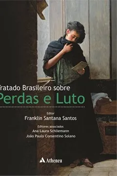 Capa do livro Tratado Brasileiro Sobre Perdas E Luto