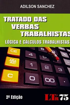 Livro Tratado Das Verbas Trabalhistas - Resumo, Resenha, PDF, etc.