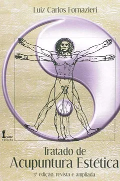 Livro Tratado de Acupuntura Estética - Resumo, Resenha, PDF, etc.
