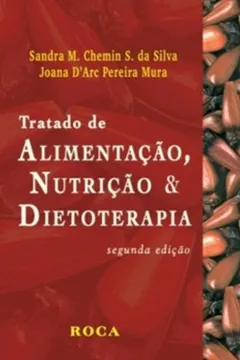 Livro Tratado De Alimentacao, Nutrição E Dietoterapia - Resumo, Resenha, PDF, etc.