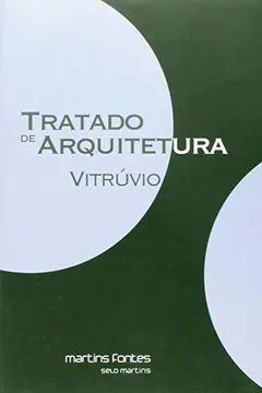 Livro Tratado de Arquitetura - Resumo, Resenha, PDF, etc.