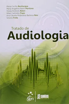Livro Tratado De Audiologia - Resumo, Resenha, PDF, etc.