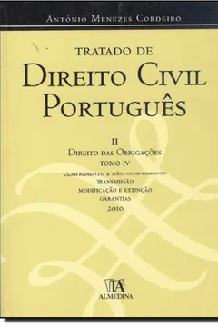 Livro Tratado De Direito Civil Portugues Ii Direito Das Obrigacoes Tomo Iv - Resumo, Resenha, PDF, etc.