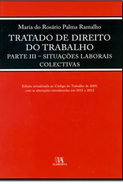 Capa do livro Tratado de Direito do Trabalho. Parte III. Situações Laborais Coletivas