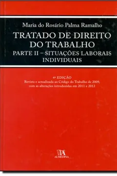 Capa do livro Tratado de Direito do Trabalho. Situações Laborais Individuais. Parte II