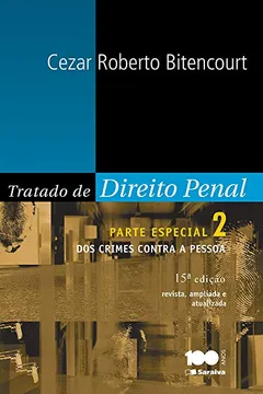 Livro Tratado de Direito Penal. Parte Especial - Volume 2 - Resumo, Resenha, PDF, etc.