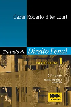 Livro Tratado de Direito Penal. Parte Geral - Volume 1 - Resumo, Resenha, PDF, etc.