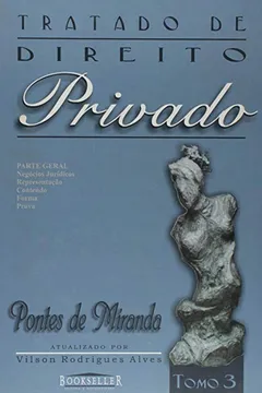 Livro Tratado de Direito Privado - Tomo 3 - Resumo, Resenha, PDF, etc.