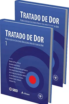Livro Tratado de dor: Publicação da Sociedade Brasileira Para Estudo da Dor - SBED - Resumo, Resenha, PDF, etc.