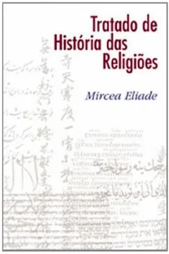 Livro Tratado de História das Religiões - Resumo, Resenha, PDF, etc.