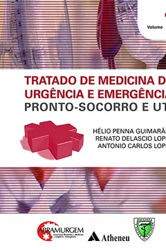 Livro Tratado de Medicina de Urgência e Emergência Pronto Socorro e UTI - 2 Volumes - Resumo, Resenha, PDF, etc.