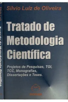 Livro Tratado De Metodologia Cientifica - Projetos De Pesquisas, Tgi, Tcc, M - Resumo, Resenha, PDF, etc.