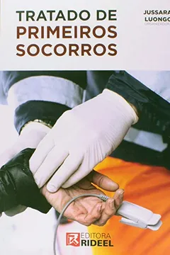 Livro Tratado de Primeiros Socorros - Resumo, Resenha, PDF, etc.