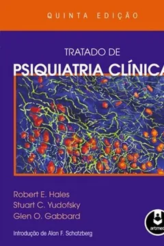 Livro Tratado de Psiquiatria Clínica - Resumo, Resenha, PDF, etc.