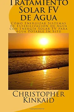 Capa do livro Tratamiento Solar Fv de Agua: Como Energizar Sistemas de Esterilizacion de Agua Con Energia Solar Fv Para Agua Potable in Situ