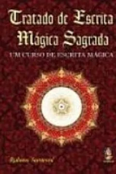 Livro Tratando de Escrita Mágica Sagrada - Resumo, Resenha, PDF, etc.