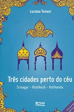 Livro Tres Cidades Perto Do Ceu - Resumo, Resenha, PDF, etc.