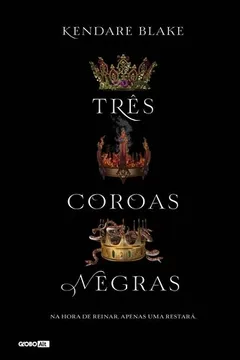 Livro Três Coroas Negras - Resumo, Resenha, PDF, etc.
