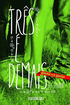 Livro Três É Demais - Resumo, Resenha, PDF, etc.