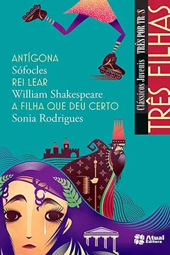 Livro Três Filhas - Resumo, Resenha, PDF, etc.