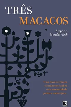 Livro Três Macacos - Resumo, Resenha, PDF, etc.