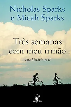 Livro Três Semanas com Meu Irmão - Resumo, Resenha, PDF, etc.