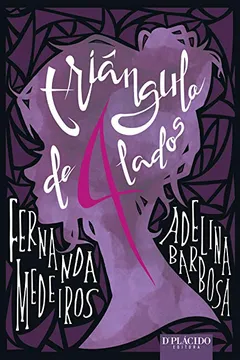 Livro Triângulo de 4 Lados - Resumo, Resenha, PDF, etc.