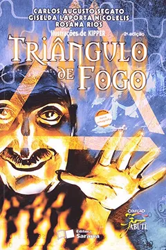 Livro Triangulo de Fogo - Conforme Nova Ortografia - Resumo, Resenha, PDF, etc.