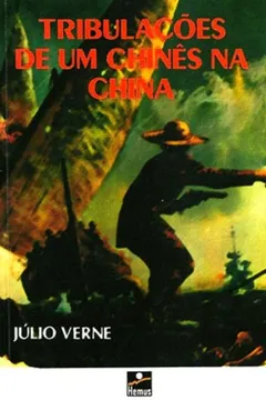 Livro Tribulações de Um Chinês na China - Resumo, Resenha, PDF, etc.