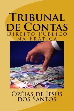 Livro Tribunal de Contas: Direito Publico Na Pratica - Resumo, Resenha, PDF, etc.