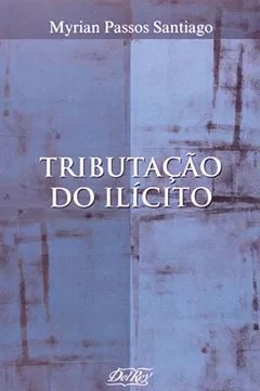 Capa do livro Tributação do Ilícito