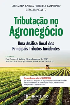Livro Tributação no Agronegócio - Resumo, Resenha, PDF, etc.