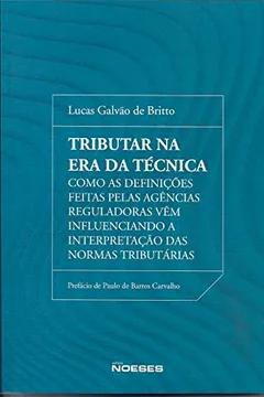 Livro Tributar na Era da Técnica - Resumo, Resenha, PDF, etc.