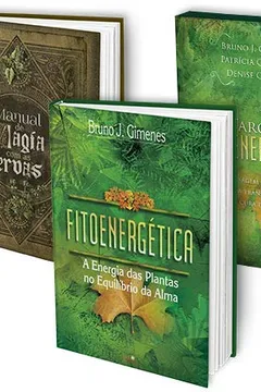 Livro Trilogia da Fitoenergética. Bruno J. Gimenes e Patricia Cândido - Caixa - Resumo, Resenha, PDF, etc.