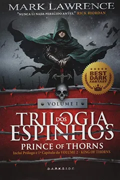 Livro Trilogia dos Espinhos. Prince of Thorns - Volume 1 - Resumo, Resenha, PDF, etc.