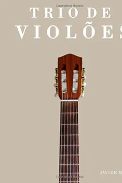 Livro Trio de Violoes: Duas Obras Faceis - Resumo, Resenha, PDF, etc.