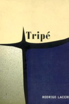 Livro Tripé - Resumo, Resenha, PDF, etc.