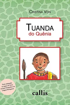 Livro Tuanda Do Quênia - Coleção Todo O Mundo - Resumo, Resenha, PDF, etc.