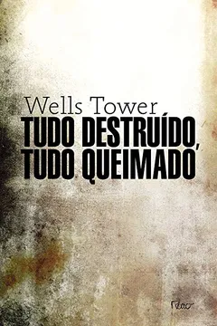 Livro Tudo Destruido, Tudo Queimado - Resumo, Resenha, PDF, etc.