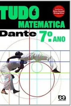 Livro Tudo É Matemática. 7º Ano - Resumo, Resenha, PDF, etc.