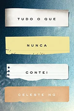 Livro Tudo o que Nunca Contei - Resumo, Resenha, PDF, etc.