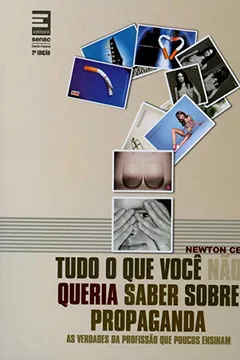 Livro Tudo O Que Você Não Queria Saber Sobre Propaganda - Resumo, Resenha, PDF, etc.