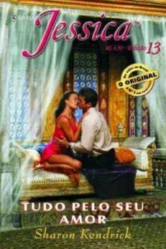 Livro Tudo Pelo Seu Amor - Resumo, Resenha, PDF, etc.