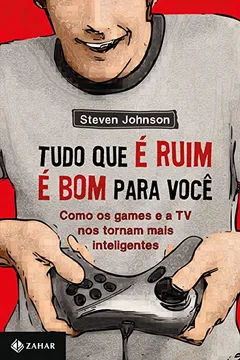 Livro Tudo Que É Ruim É Bom Pra Você - Resumo, Resenha, PDF, etc.