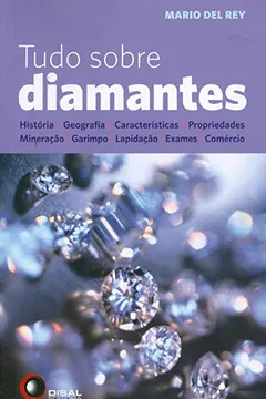 Livro Tudo Sobre Diamantes - Resumo, Resenha, PDF, etc.