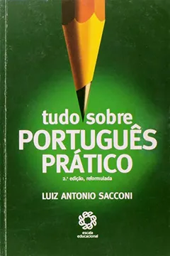 Livro Tudo Sobre Portugues Pratico - Resumo, Resenha, PDF, etc.